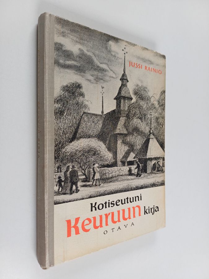 Jussi Rainio : Kotiseutuni Keuruun kirja