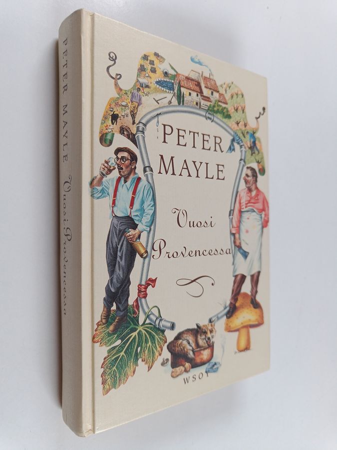 Peter Mayle : Vuosi Provencessa
