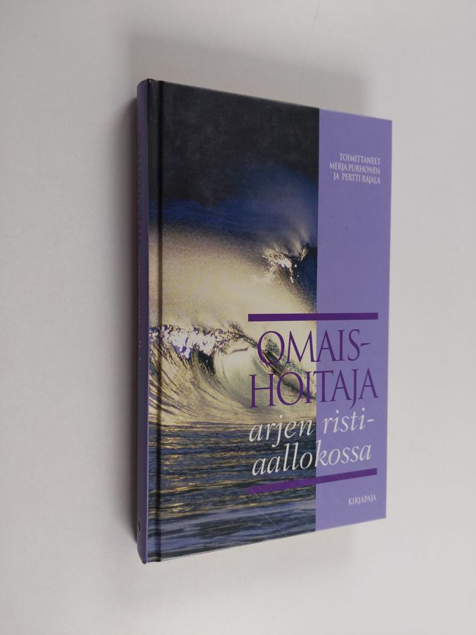 Omaishoitaja arjen ristiaallokossa