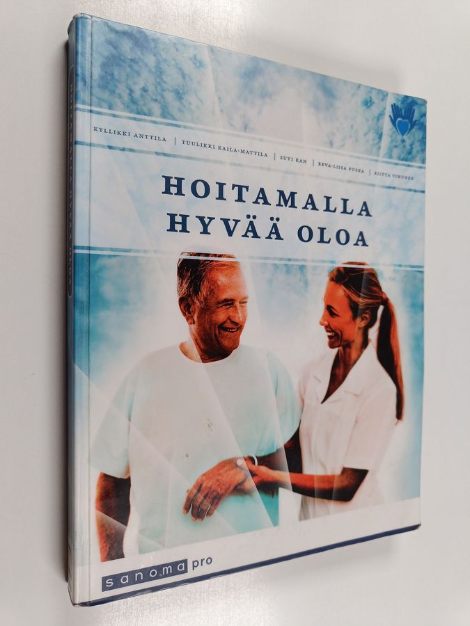 Hoitamalla hyvää oloa