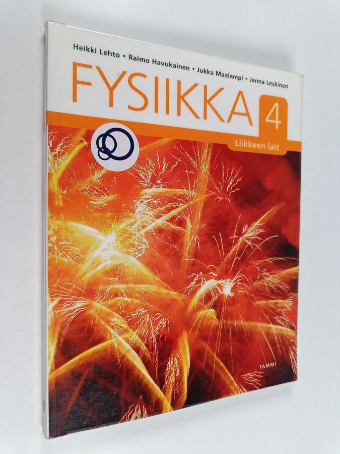 Fysiikka 4 : Liikkeen lait
