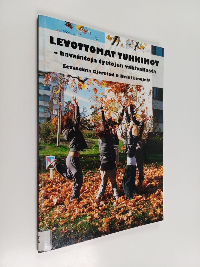 Levottomat tuhkimot