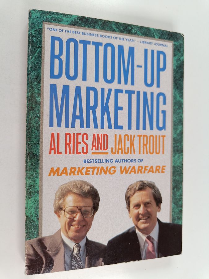 Bottom-up Marketing