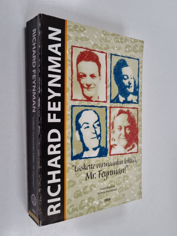 'Laskette varmaankin leikkiä, Mr Feynman!'