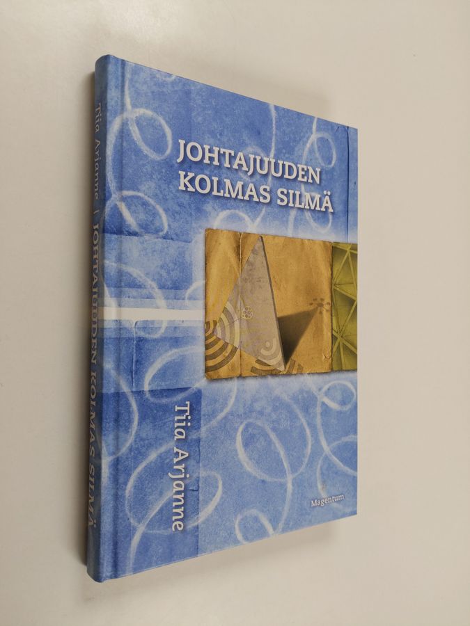 Johtajuuden kolmas silmä