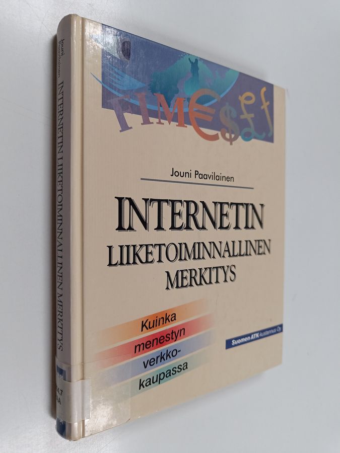 Internetin liiketoiminnallinen merkitys
