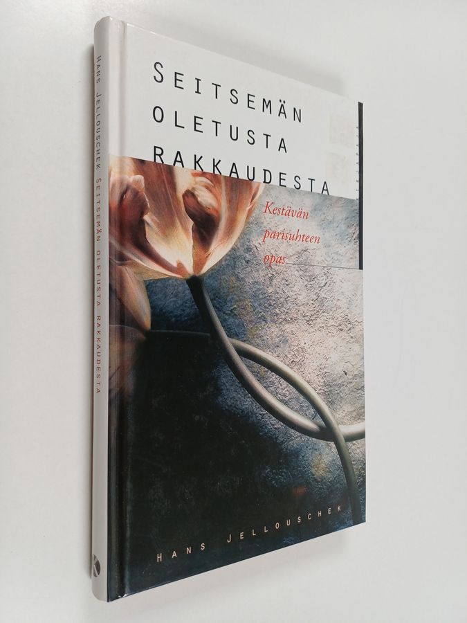 Seitsemän oletusta rakkaudesta