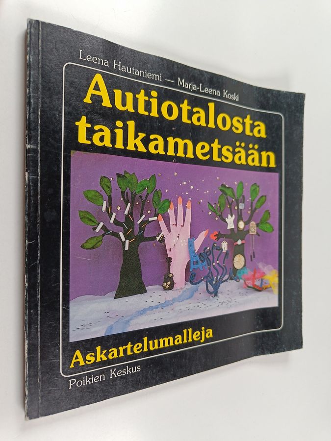 Autiotalosta taikametsään