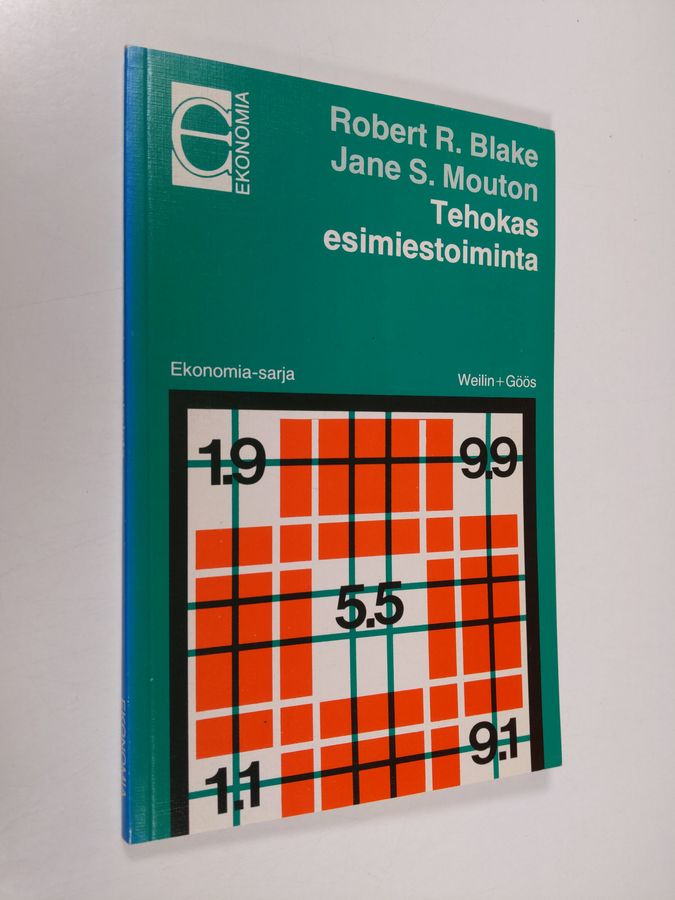 Robert R. Blake : Tehokas esimiestoiminta