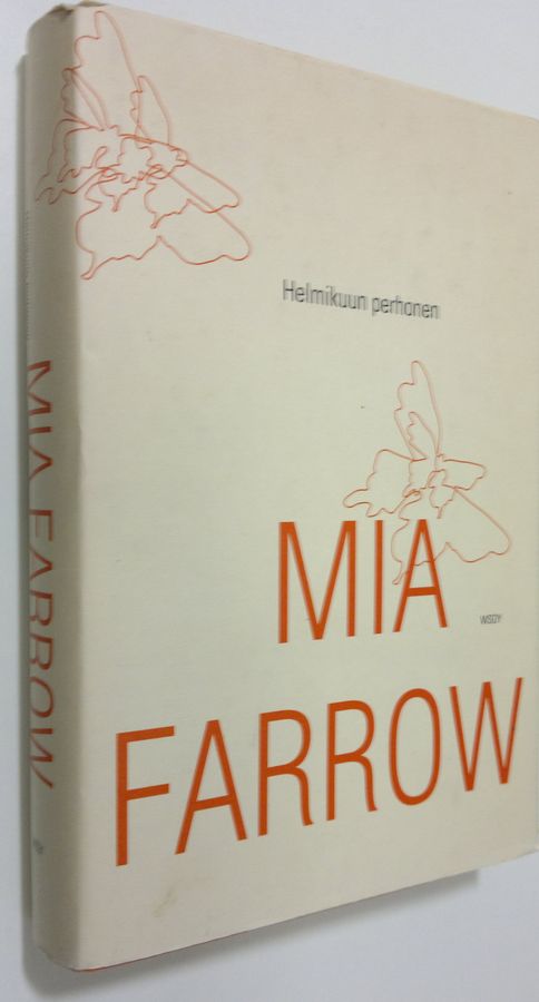 Mia Farrow : Helmikuun perhonen