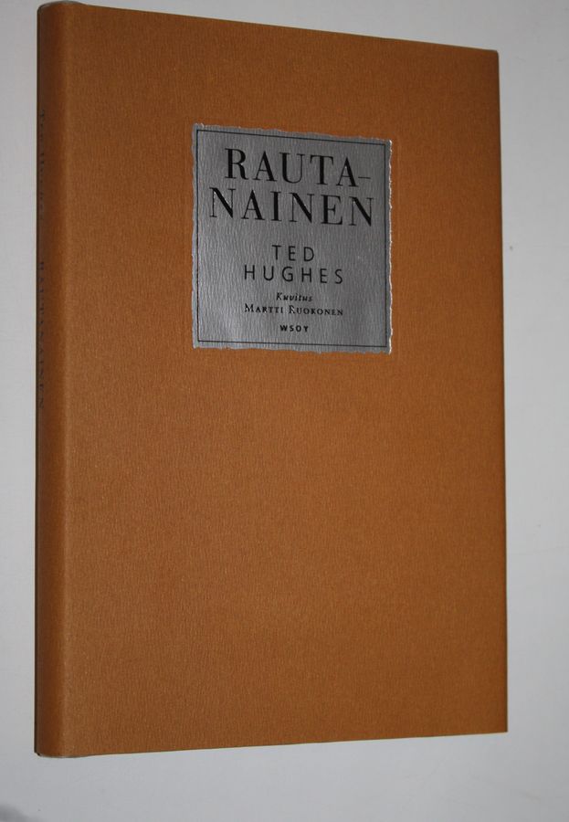 Ted Hughes : Rautanainen