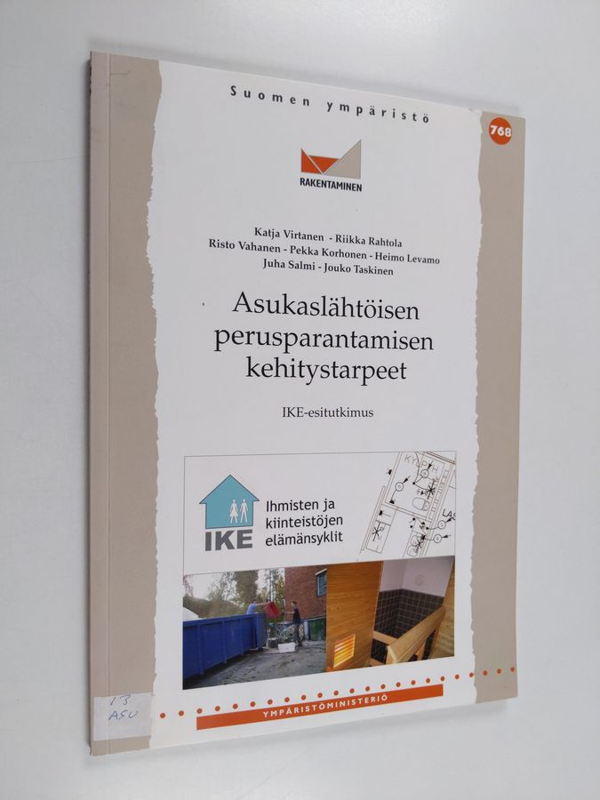 Asukaslähtöisen perusparantamisen kehitystarpeet