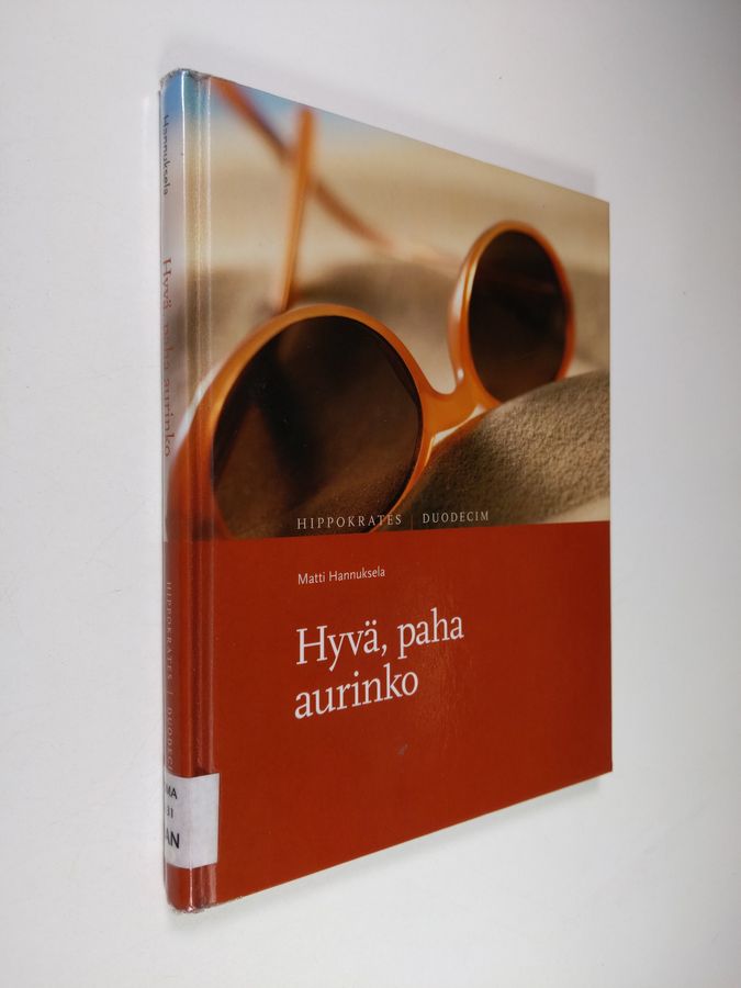 Hyvä, paha aurinko
