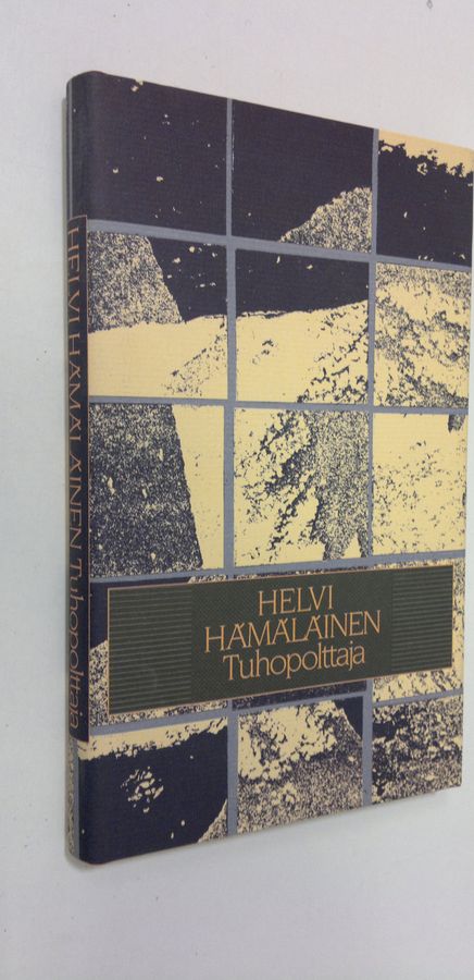 Helvi Hämäläinen : Tuhopolttaja