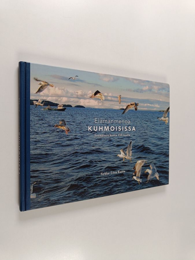 Elämänmenoa Kuhmoisissa