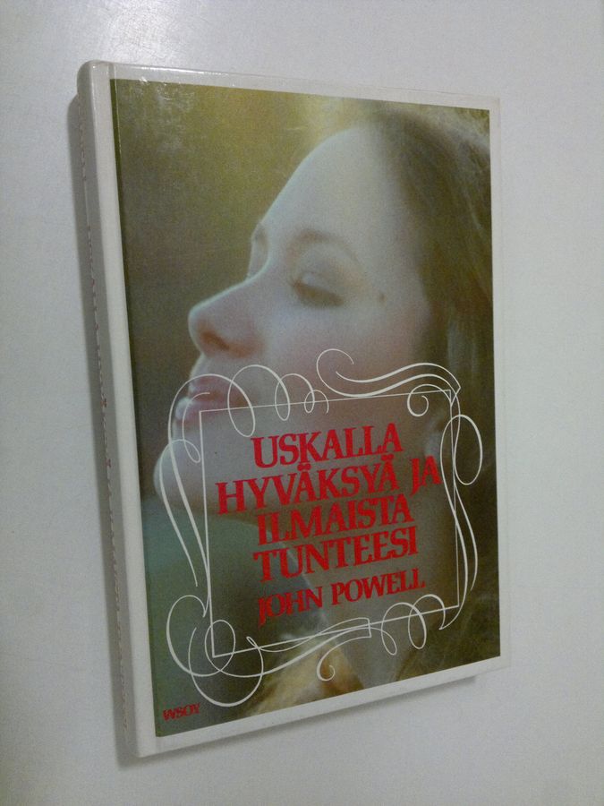 John Powell : Uskalla hyväksyä ja ilmaista tunteesi