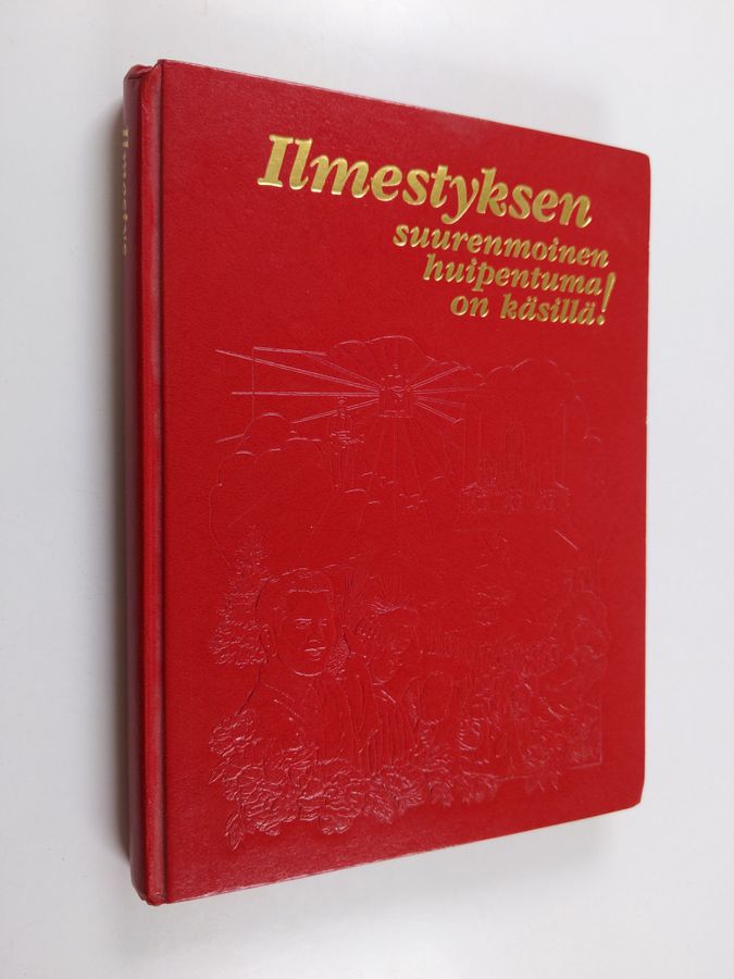Jehovan todistajat : Ilmestyksen suurenmoinen huipentuma on käsillä!