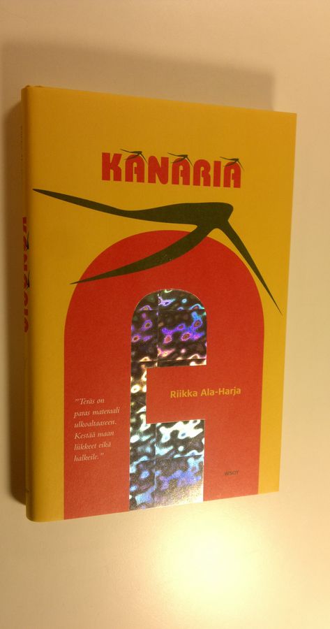Riikka Ala-Harja : Kanaria