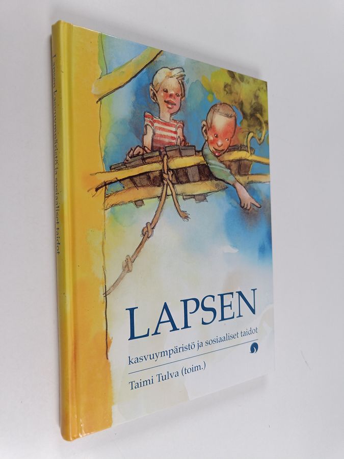 Lapsen kasvuympäristö ja sosiaaliset taidot