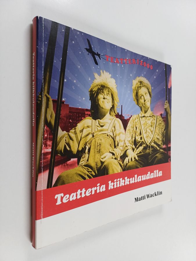 Teatteria kiikkulaudalla