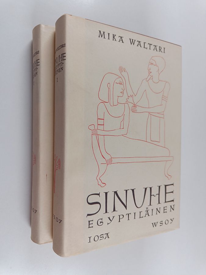 Mika Waltari : Sinuhe Egyptiläinen 1-2 : viisitoista kirjaa lääkäri Sinuhen elämästä n 1390-1335 eKr