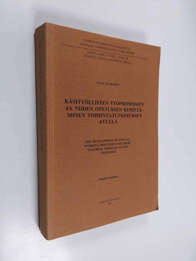 Käsityöllisten työprosessien ja niiden opetuksen kehittäminen toimintatutkimuksen avulla