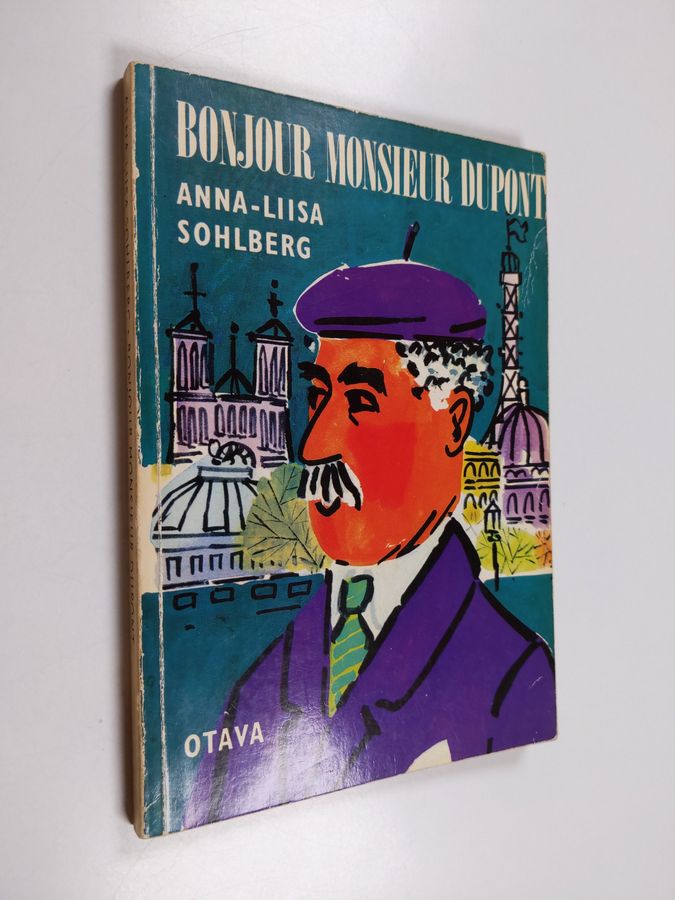 Anna-Liisa Sohlberg : Bonjour Monsieur Dupont