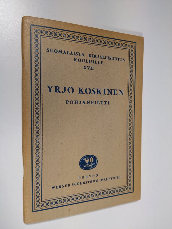Yrjö Koskinen : Pohjanpiltti
