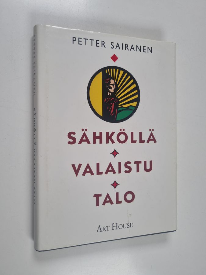 Sähköllä valaistu talo