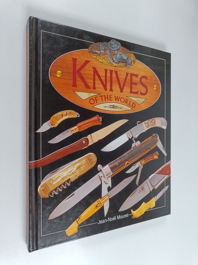 Jean-Noel Mouret : Knives of the world