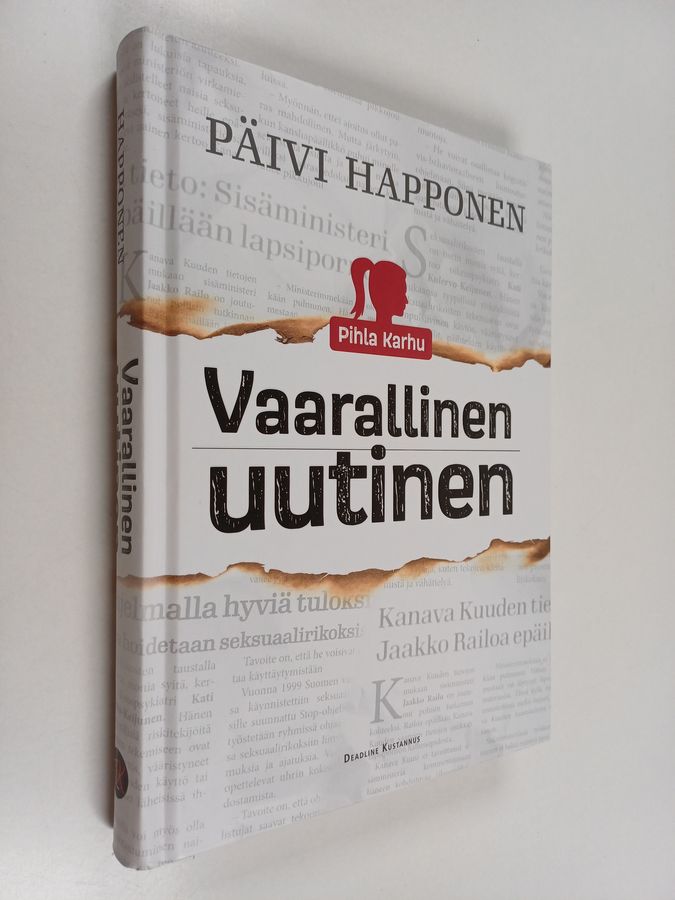 Päivi Happonen : Vaarallinen uutinen