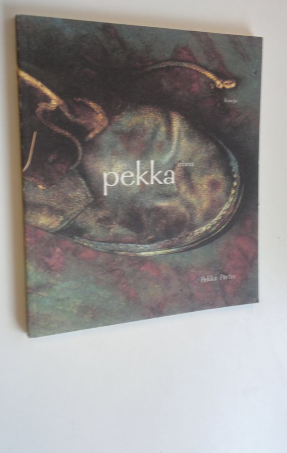 Pekka Piirto : Pekkaniana : runoja