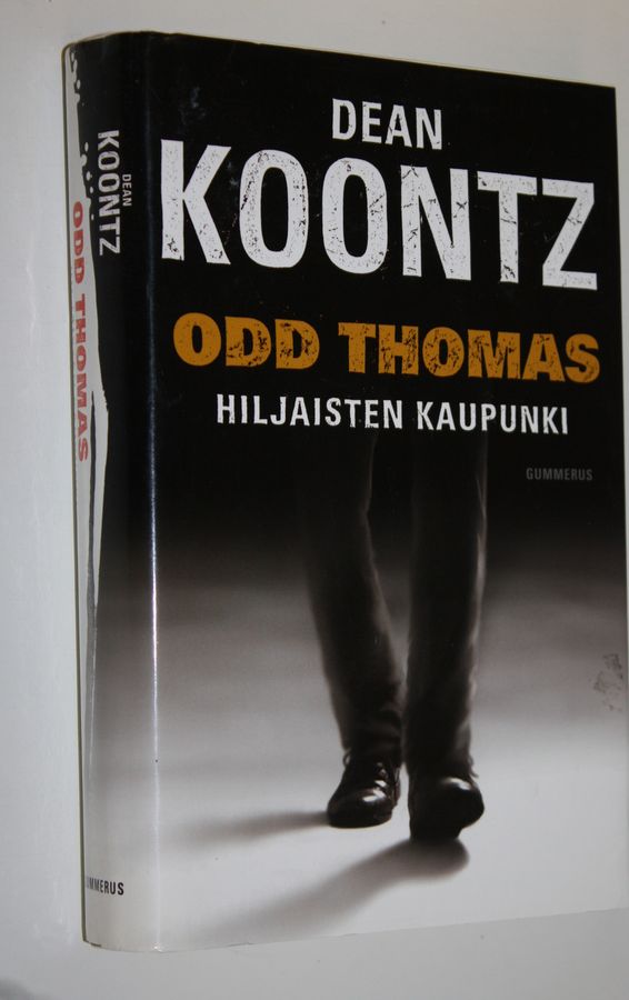 Dean R Koontz : Odd Thomas : hiljaisten kaupunki