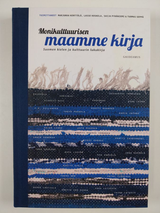 Marjukka ym. (toim.) Kenttälä : Monikulttuurisen maamme kirja : Suomen kielen ja kulttuurin lukukirja