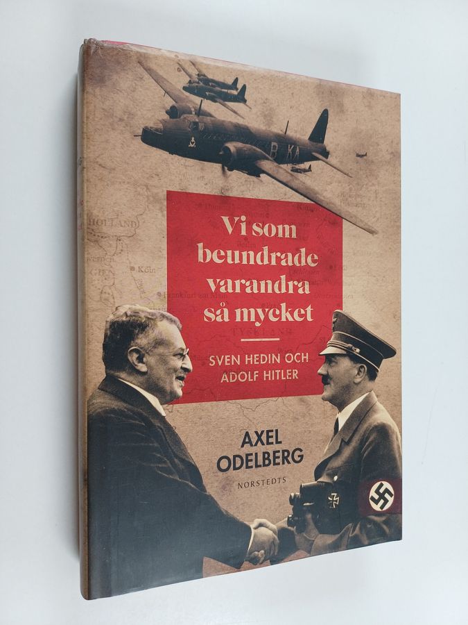 Sven Hedin och Adolf Hitler - Sven Hedin och Adolf Hitler