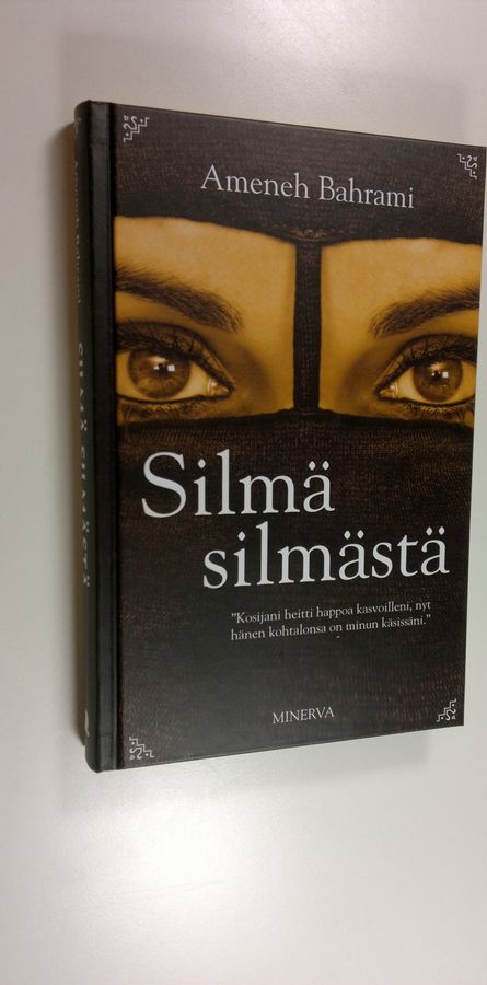 Ameneh Bahrami : Silmä silmästä