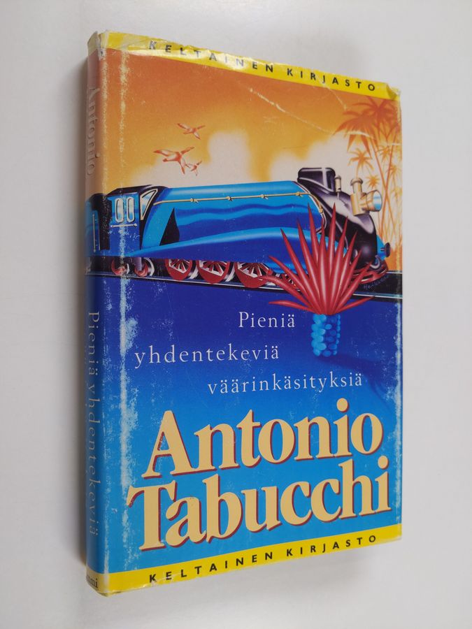 Antonio Tabucchi : Pieniä yhdentekeviä väärinkäsityksiä