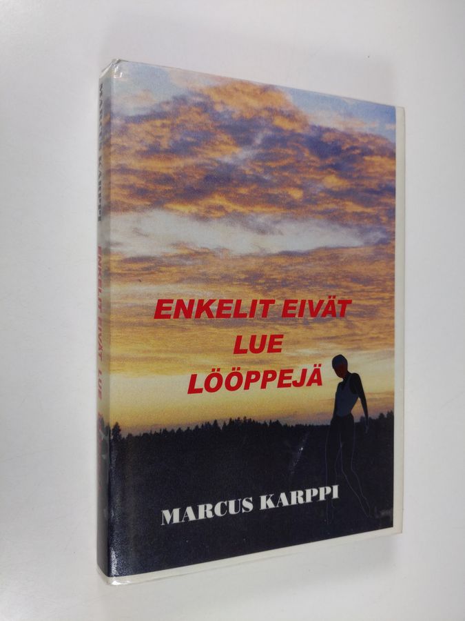 Enkelit eivät lue lööppejä