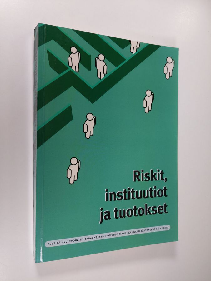 Riskit, instituutiot ja tuotokset