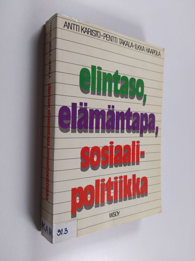 Elintaso, elämäntapa, sosiaalipolitiikka