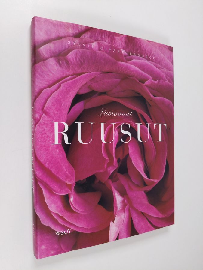 Sylvie Girard-Lagorce : Lumoavat ruusut