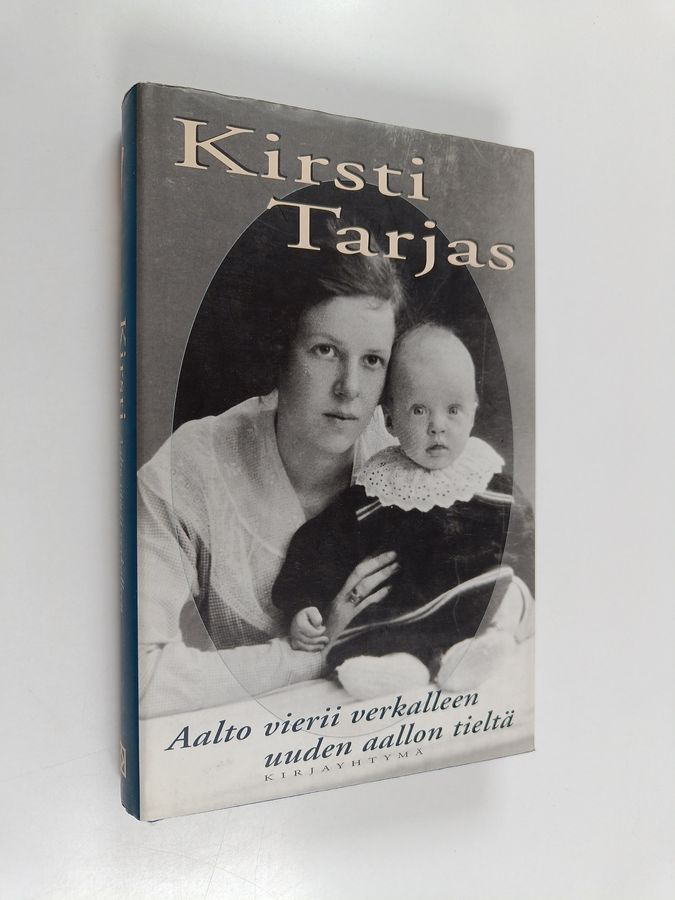 Kirsti Tarjas : Aalto vierii verkalleen uuden aallon tieltä : löydettyä, kerrottua ja muisteltua 1800-luvun lopulta ja 1900-luvun alusta