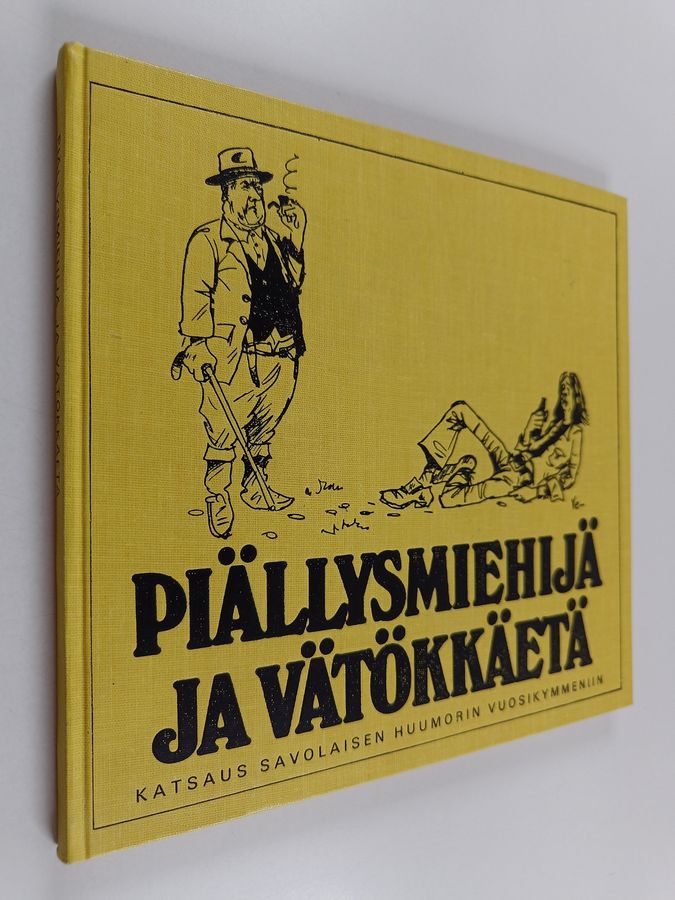 Piällysmiehijä ja vätökkäetä