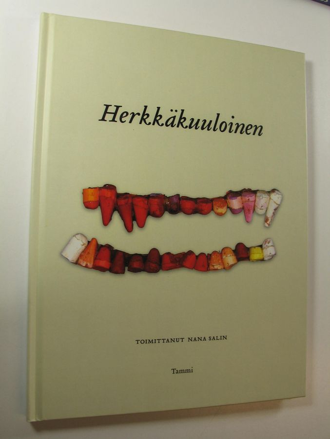 Herkkäkuuloinen ja muita lasten kertomuksia taidekokoelmasta