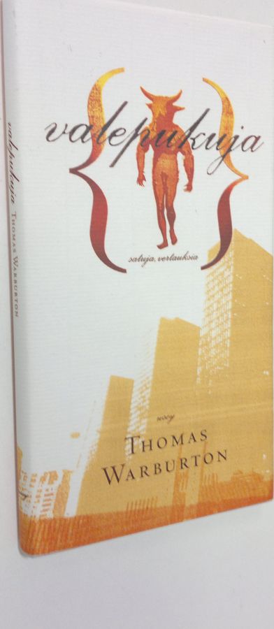 Thomas Warburton : Valepukuja : satuja, vertauksia
