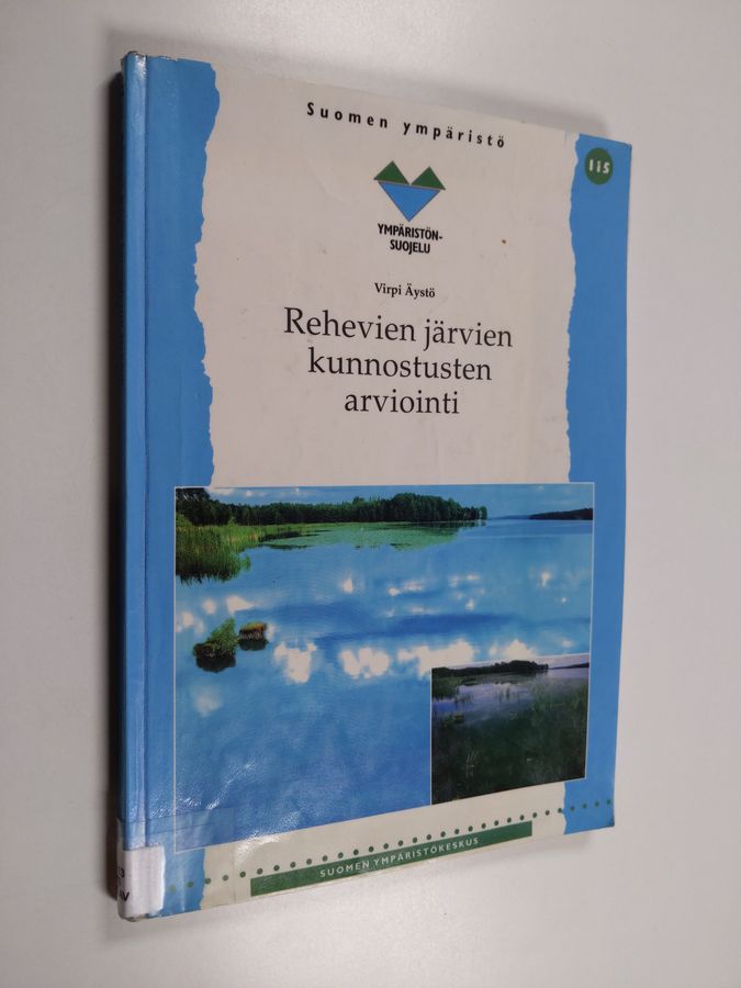 Rehevien järvien kunnostusten arviointi