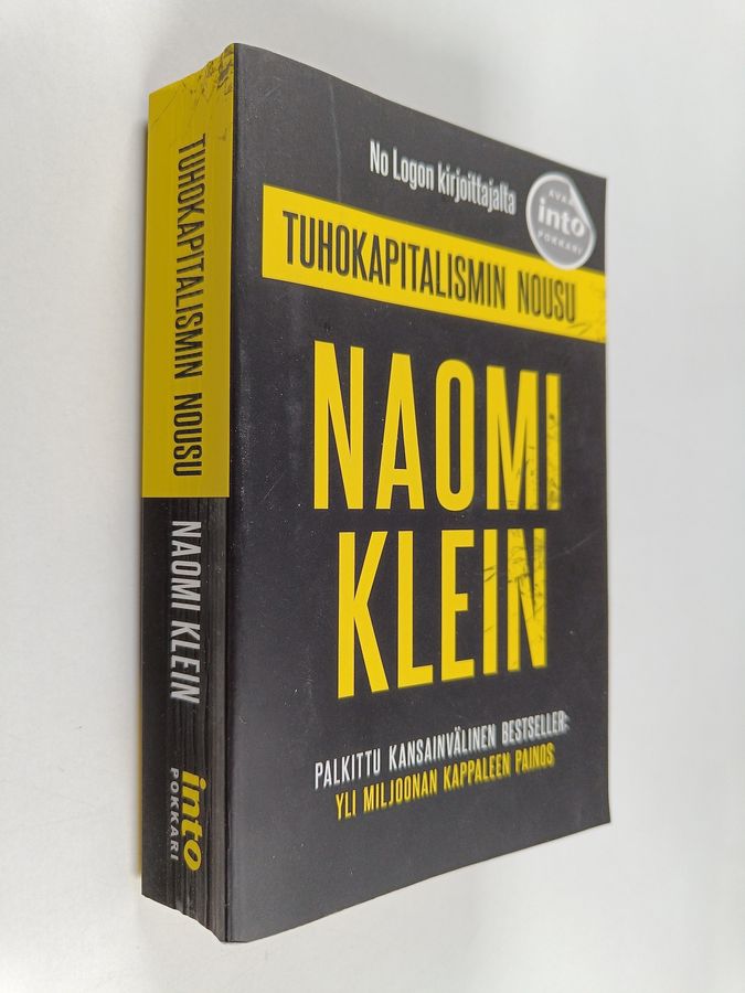 Naomi Klein : Tuhokapitalismin nousu