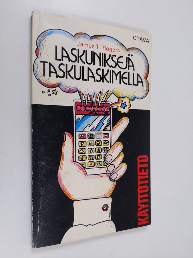 James T. Rogers : Laskuniksejä taskulaskimella