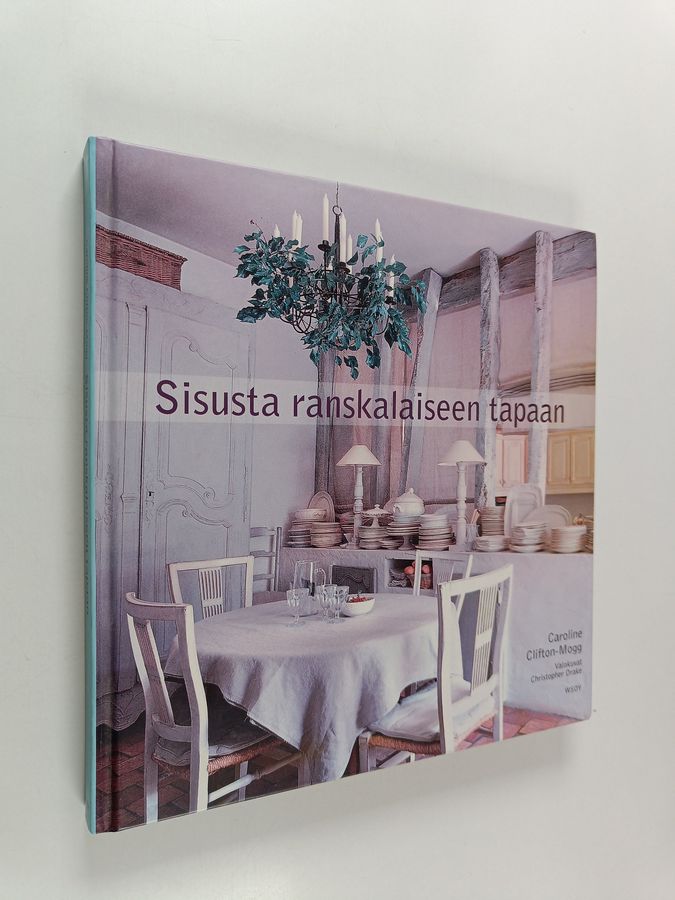 Sisusta ranskalaiseen tapaan
