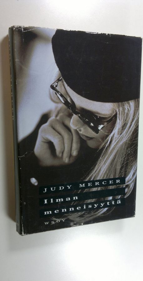 Judy Mercer : Ilman menneisyyttä
